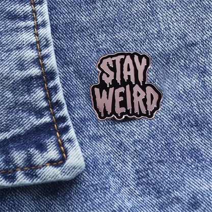 Pin Metálico - Stay Weird