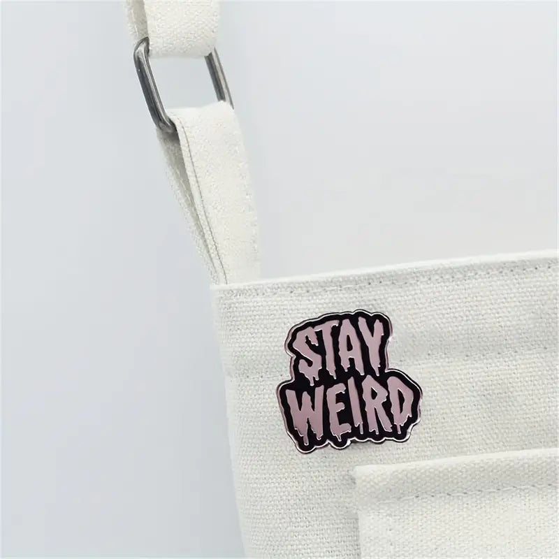 Pin Metálico - Stay Weird